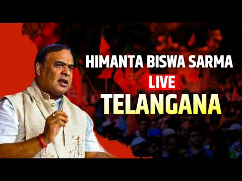 CM Himanta LIVE: Himanta Biswa Sarma's Mega Roadshow in Telangana | Lok ...
