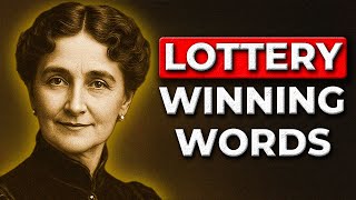 Say THESE 4 Words Before You Buy a Lottery Ticket | Florence Scovel Shinn