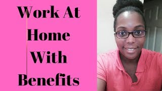 Work At Home With Benefits