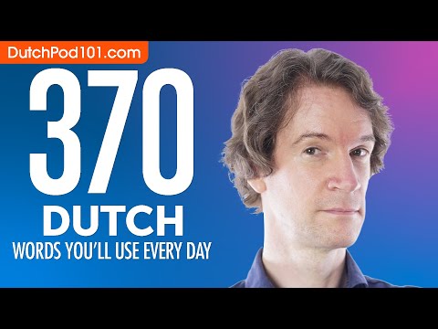 370 Dutch Words You'll Use Every Day - Basic Vocabulary #77