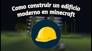 TUTORIAL, Como hacer un edificio moderno en minecraft (Im_Dani_Mc) screenshot 2
