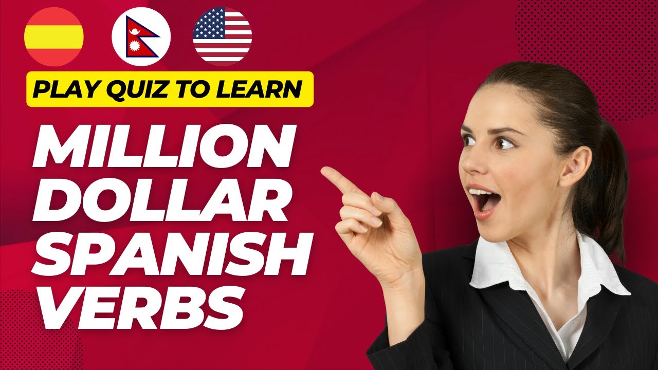 Million Dollar Spanish  Verbs  