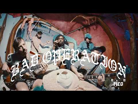 BAD OPERATION - Rico