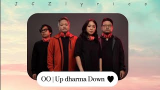 Up dharma Down - OO Lyrics (Fil/Eng)