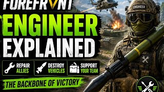 🎮 Forefront VR Engineer Class Guide | Master Vehicles, RPGs & Battlefield Support!