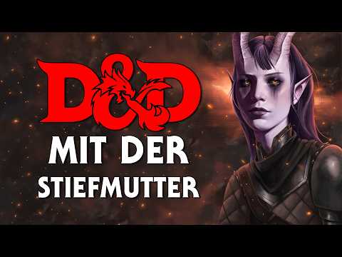 Mit der Stiefmutter D&D spielen war ein Fehler... | RPG Horror Stories