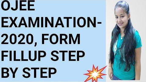 Ojee form fillup 2020 step by step full details