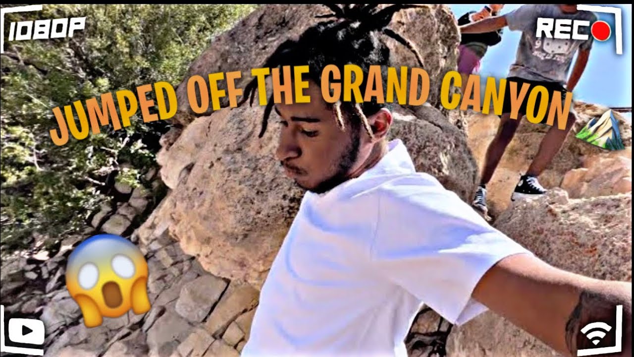 I JUMPED OFF THE GRAND CANYON AND THIS HAPPENED 🤯🤕‼️(Almost Died must ...