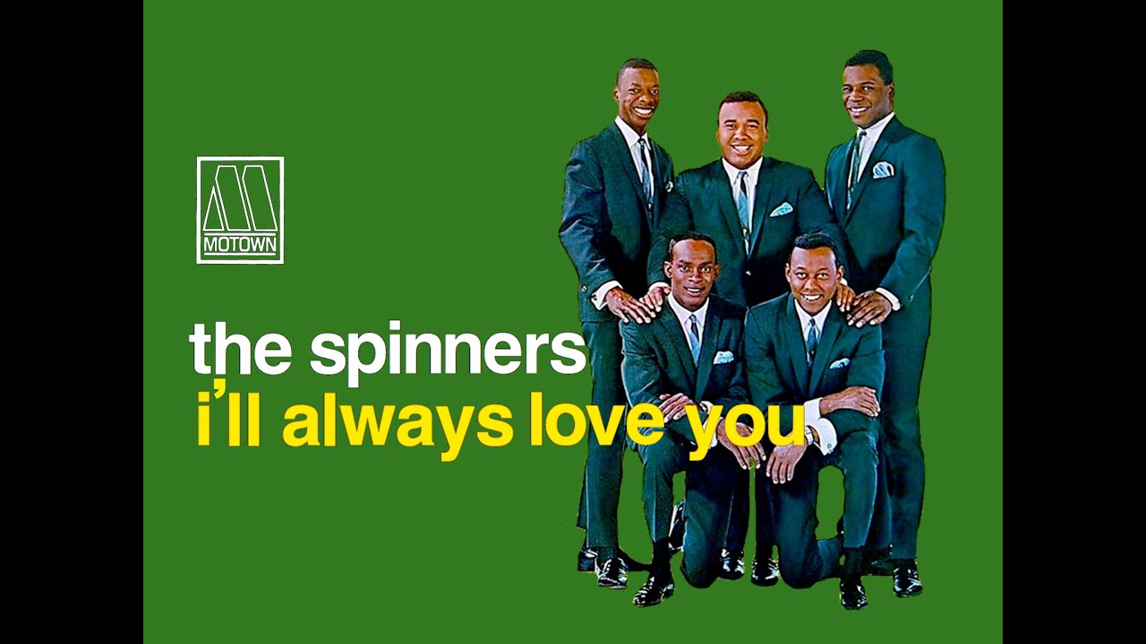 "Motown Greatest Hits" "The Spinners I'll Always Love You" Mono/Stereo