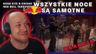Kuqe 2115 & Chivas - Wszystkie Noce Są Samotne - Red Bull Track Takeover Skopzzor Reakcja
