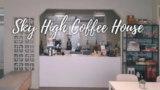 COFFEE AND CAFE BUSINESS IDEAS SKY HIGH COFFEE HOUSE