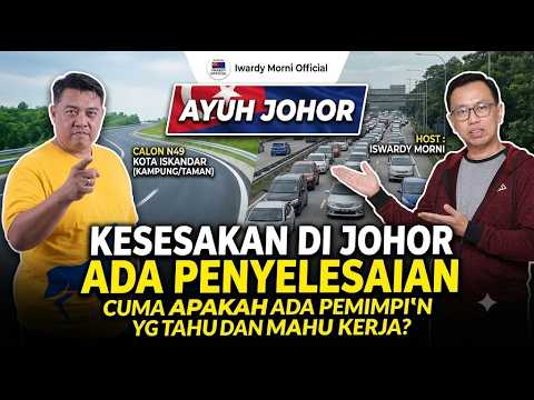 Thumbnail asal perbualan Iswardy Morni bersama Sahrudin Omar mengenai kesesakan di Johor dan peranan kepimpinan.