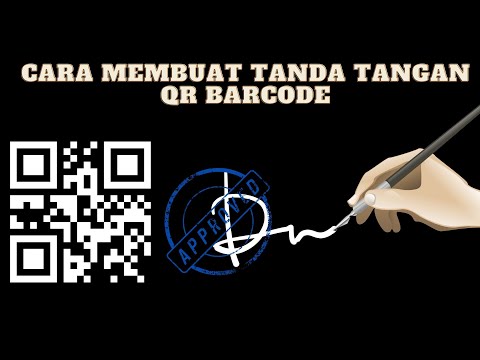 Cara membuat TTD Barcode sekali buat bekali-kali di pakai