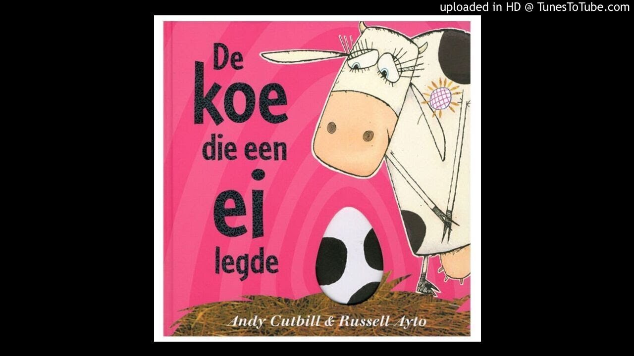 de koe die een ei legde - YouTube