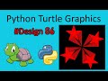 python turtle graphics tutorial || #design86 || Python graphics