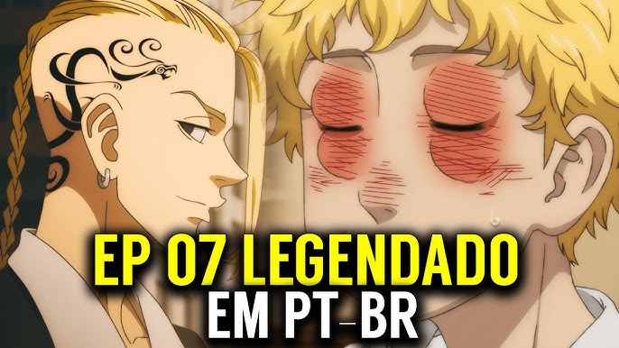 TOKYO REVENGERS 2 TEMPORADA EP 9 LEGENDADO PT-BR - DATA E HORA