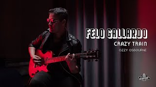 Felo Gallardo - Crazy Train Cover (Ozzy Osbourne Cover) | Luzcab Sessions Resimi