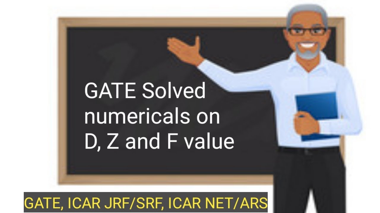 GATE solved Numerical on D, Z and F Value