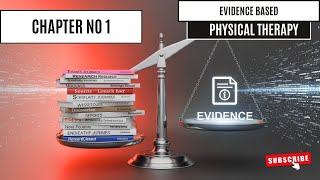 Chap no 1 |Lecture # 2 |Evidence Based Physiotherapy |The Process of Clinical Decision Making