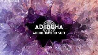 Surah Ad-Duha | Abdul Rashid Sufi | Full Recitation