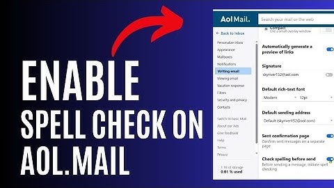 How to Enable Spell Check on AOL Mail Account 2024?