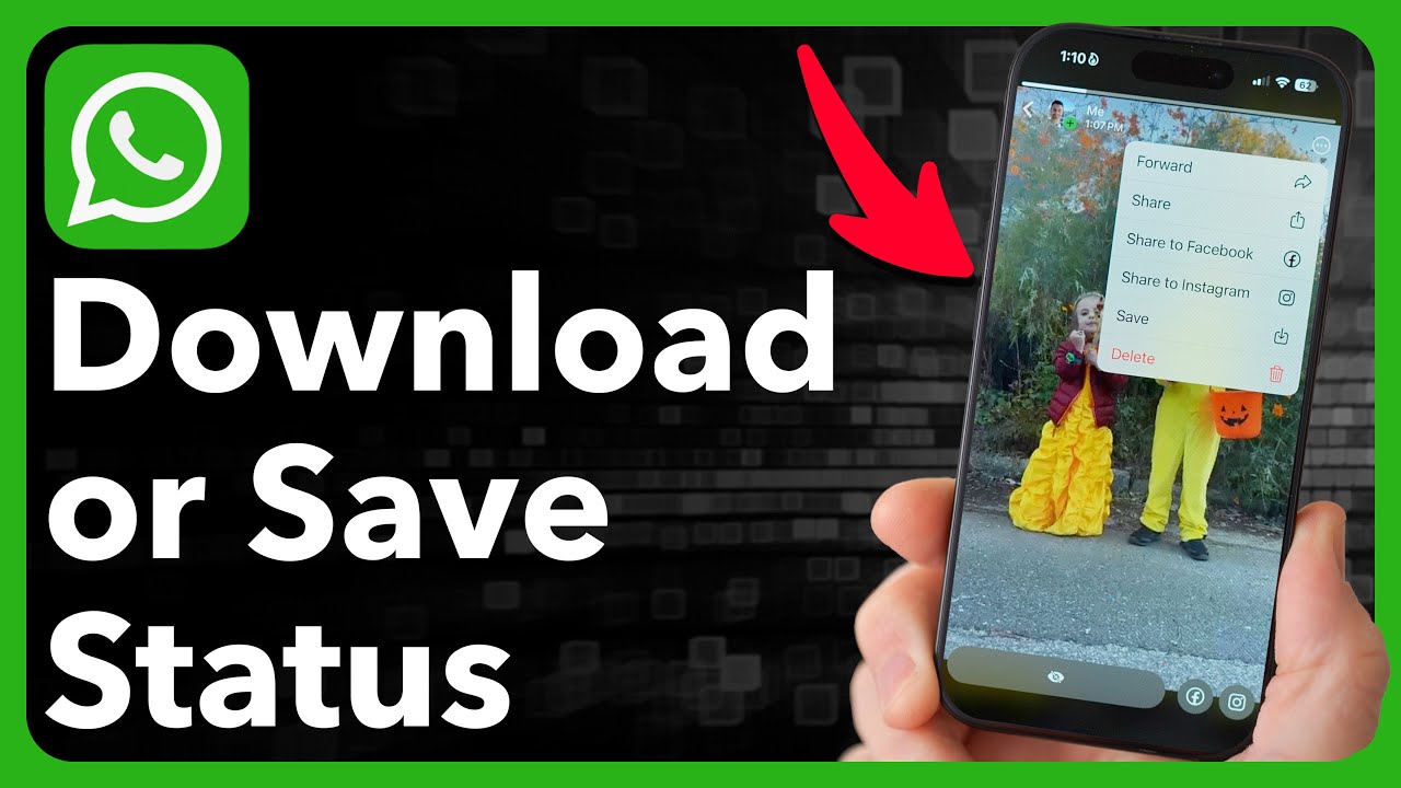 How To Download Or Save WhatsApp Status On iPhone