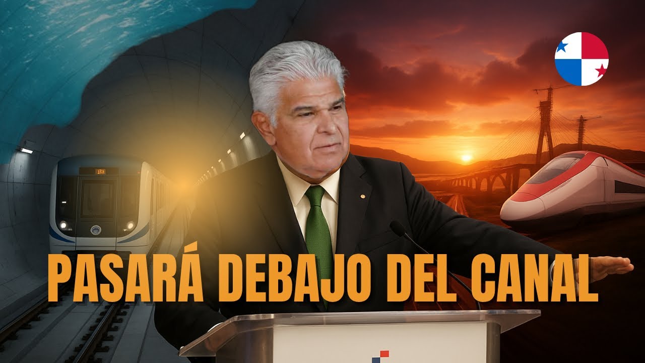 El megaproyecto que cambiará PANAMÁ: Pasará bajo el Canal