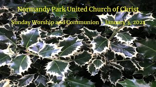 NPUCC Worship for Sunday, January 3rd, 2021