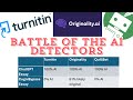 Battle of the AI Detectors. Turnitin VS Originality VS QuillBot.