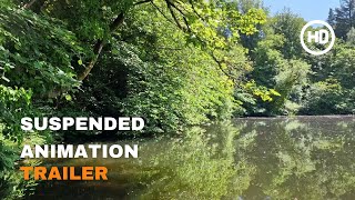 Suspended Animation - Trailer