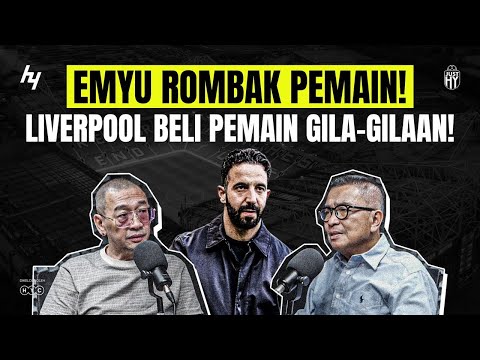 LIVERPOOL NGAMUK BELI PEMAIN! EMYU OTAK-ATIK PEMAIN! | HY Sport