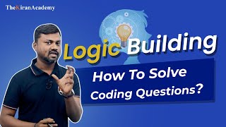 CODING Got You Stuck? | NINJA Technique To Build LOGIC | Hindi