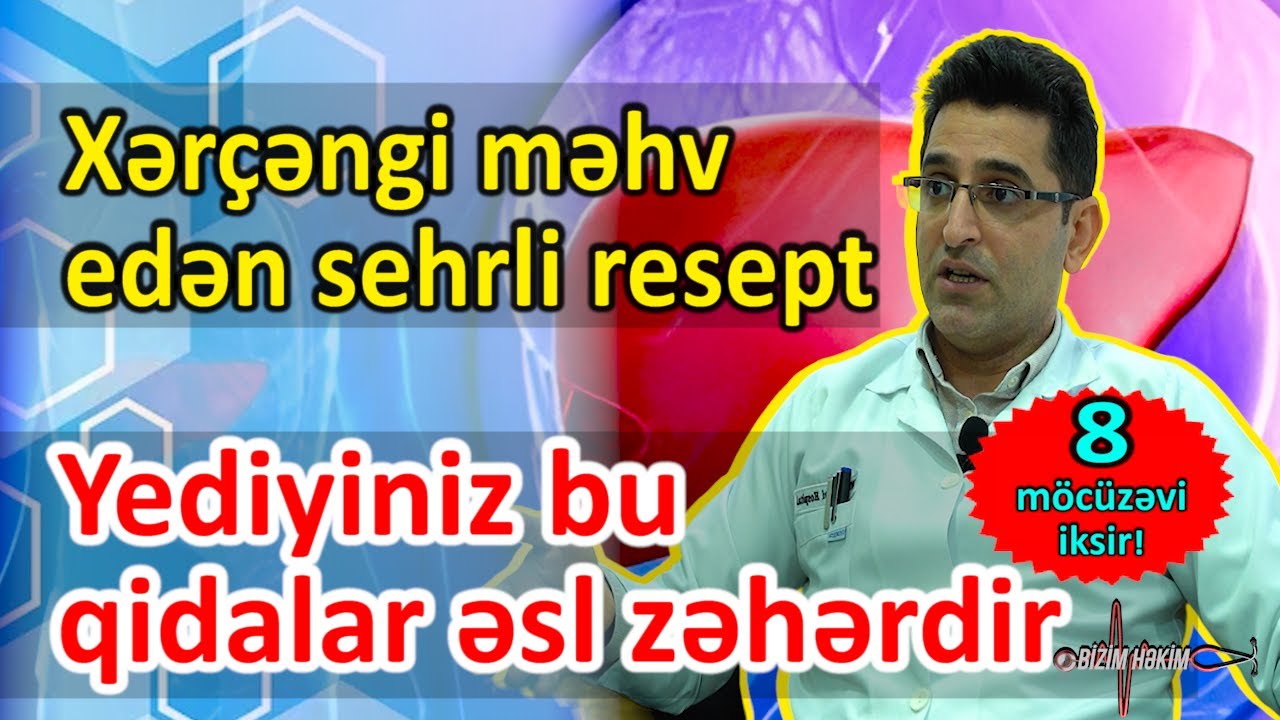 Həkim xərçəngi yox edən resepti açıqladı - 8 MÖCÜZƏVİ ÜSUL! - BİZİM HƏKİM #xerceng