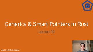 Generics & Smart Pointers in Rust - CS 128 Honors Lecture 10 Wealth