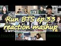 [BTS] Run BTS 달려라 방탄 ep.33｜reaction mashup