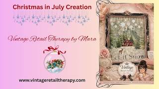 Christmas In July Creation by Vintage Retail Therapy