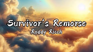 Roddy Ricch - Survivor’s Remorse (Lyrics)