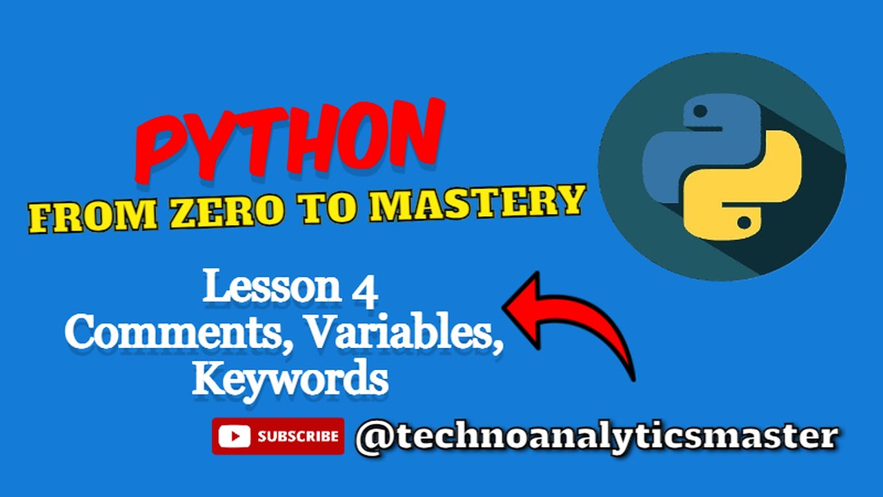 Python Fundamentals:  comments, variables, keywords, identifier | Lesson 4 | 