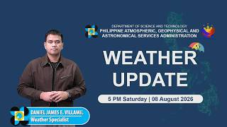Public Weather Forecast issued at 5:00 PM | August 8, 2026 - Saturday