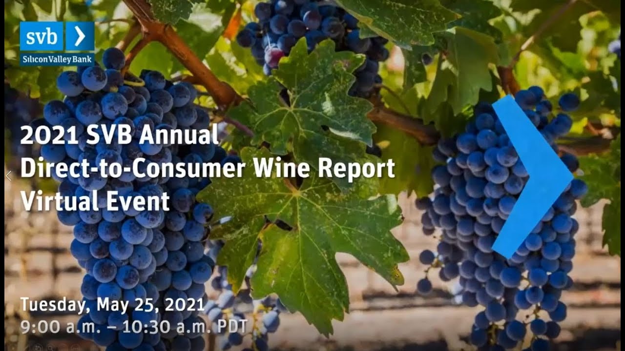 SVB Direct-to-Consumer Wine Report | 5/25/21