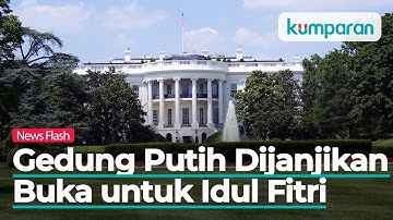 Tahun Depan Gedung Putih Akan Kembali Dibuka untuk Open House Idul Fitri