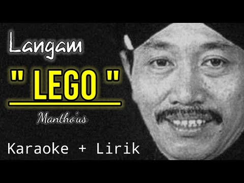 Karaoke + Lirik || LANGGAM LEGO || Mantho'us
