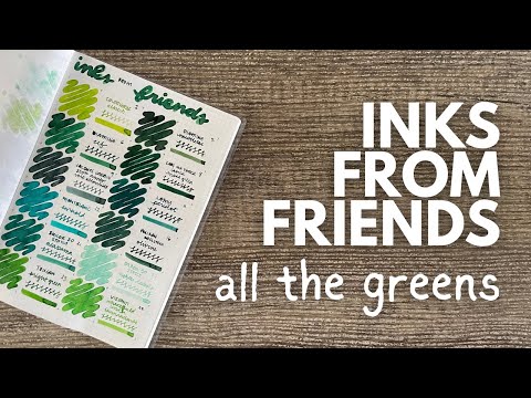 More Green Inks // Ink Haul - inks from friends! #fountainpenink