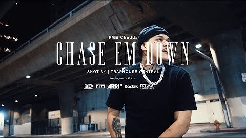 FME Chedda - Chase em down (Official Music video)