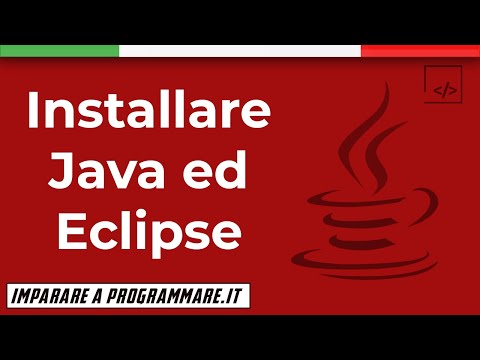 Come installare Java ed Eclipse IDE su Windows [JAVA TUTORIAL]