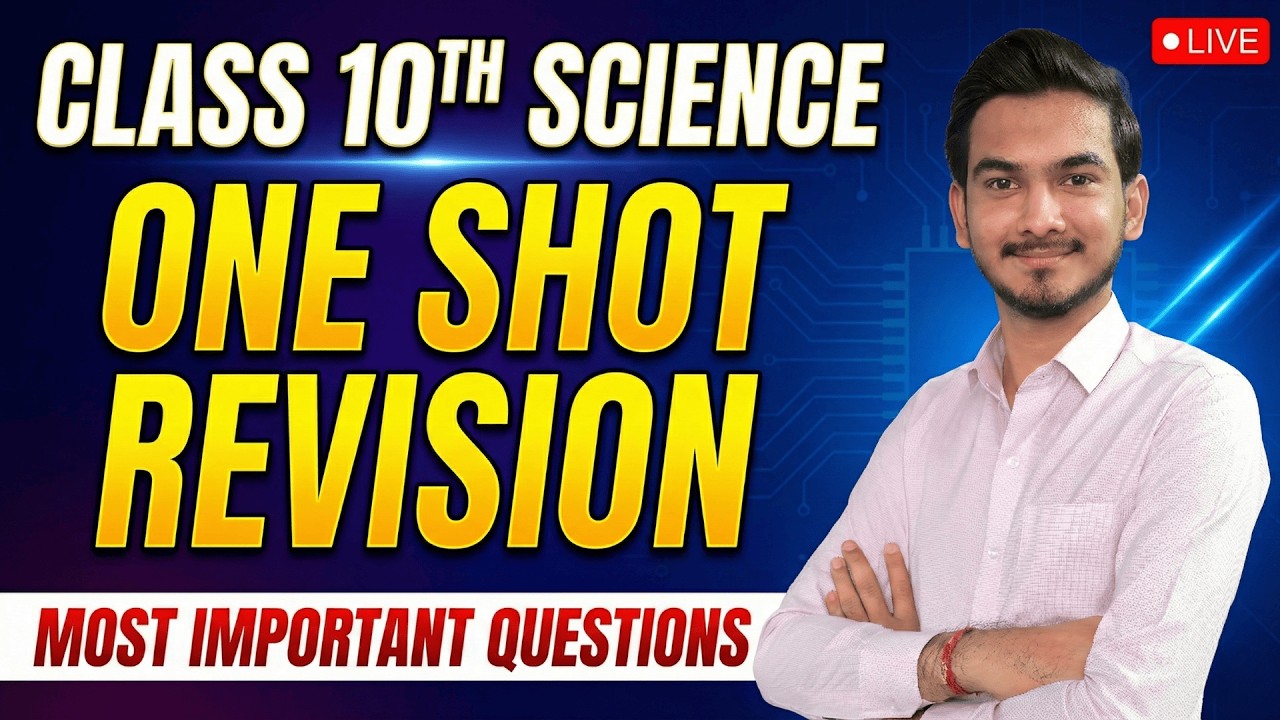 🔴 LIVE: Class 10 Science Full Syllabus One Shot Revision | Most IMP Questions | Board Exam 2026