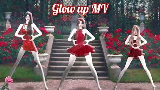 GLOW UP🍒 OFFICIAL FULL MV SONG