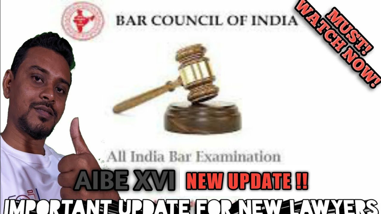AIBE 16 | Bar Council Of India | Notification