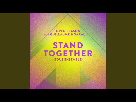 Stand Together (Tous ensemble)