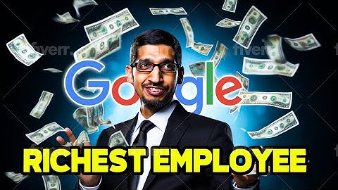 How Sundar Pichai became the RIchest employee